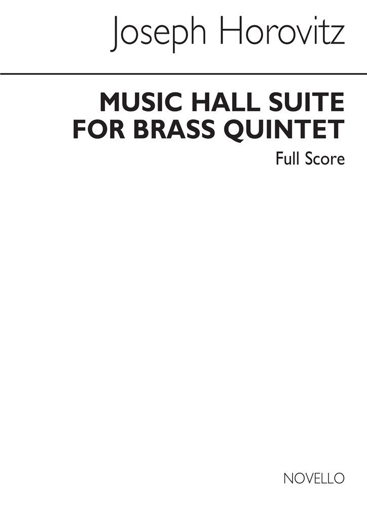 Horovitz, Music Hall Suite (Score) (Novello)