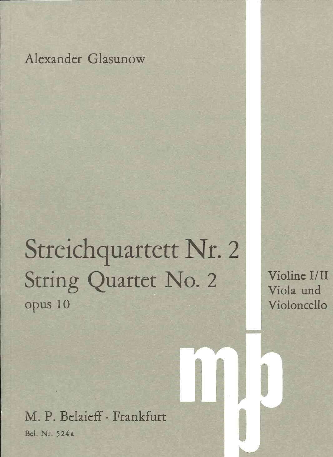 Glazunov, String Quartet No. 2 op. 10 (Belaieff)
