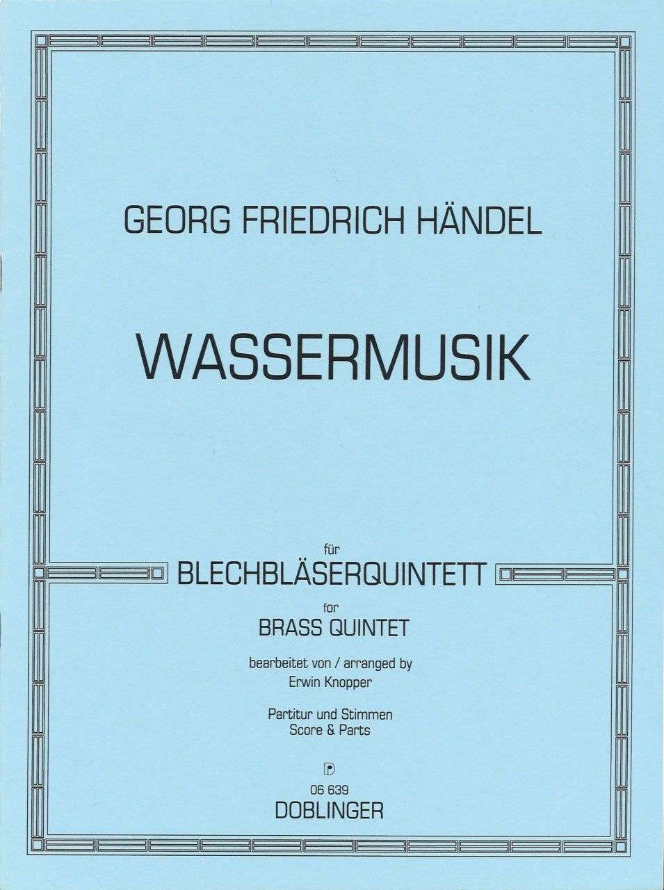 Handel, Wasser Musik (Doblinger)