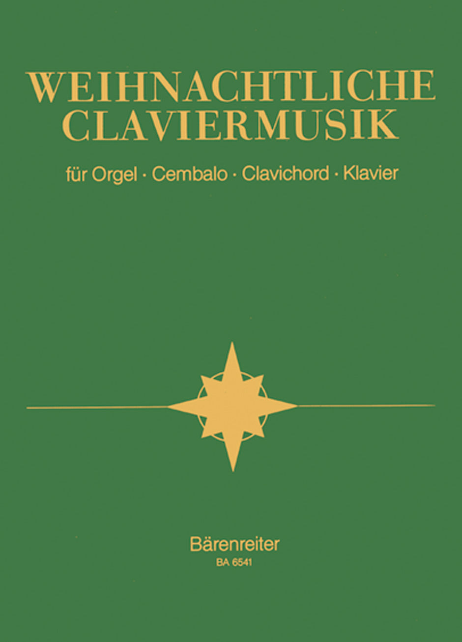 Weihnachtliche Claviermusik (Barenreiter)