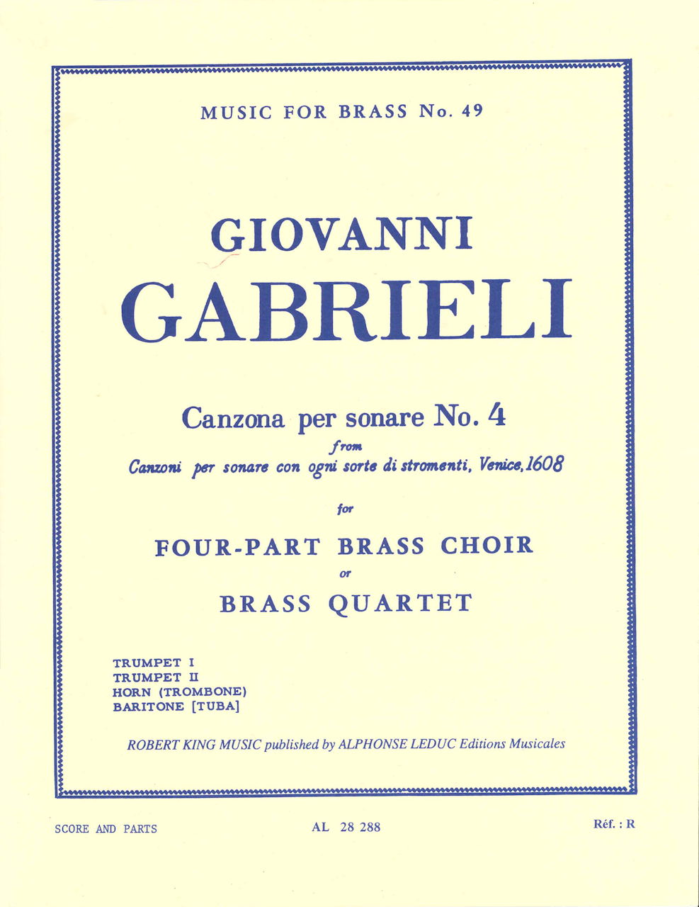 Gabrieli, Canzona per sonare No. 4 (Robert King/Leduc)