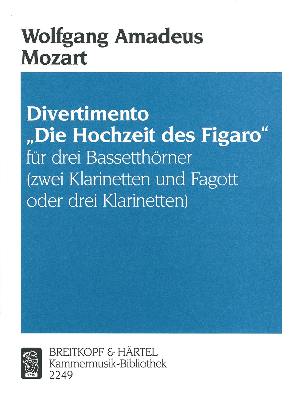 Mozart, Hochzeit des Figaro Divertimento (Breitkopf)