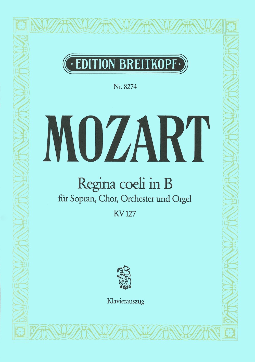 Mozart, Regina coeli KV 127 (Breitkopf)