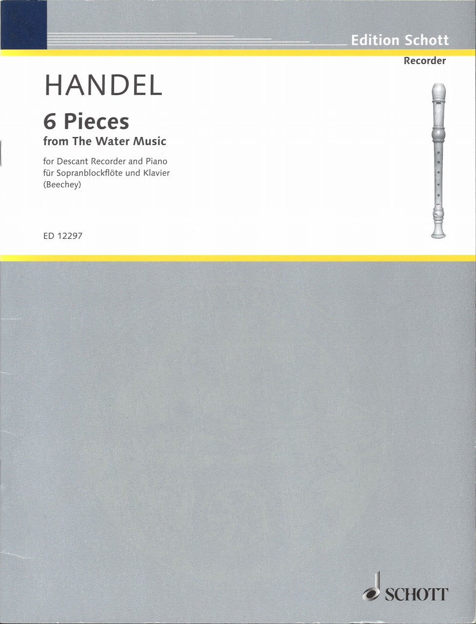 Handel, Pieces (6) from The Water Music (Schott)