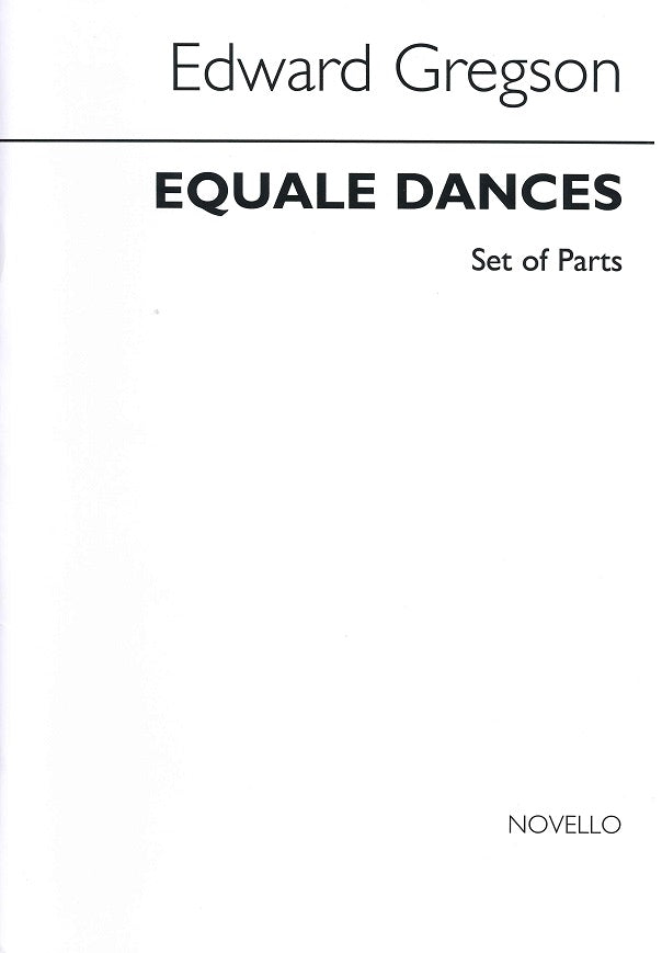 Gregson, Equale Dances (Quintet) Parts (Novello)