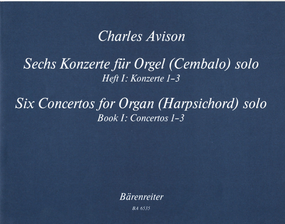 Avison, 6 Konzerte, 1: Konzerte 1-3 (Barenreiter)