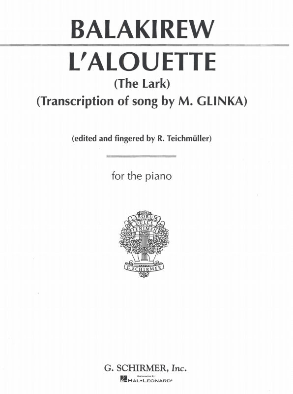 Glinka/Balakirev, Alourtte = The Lark (G.Schirmer)