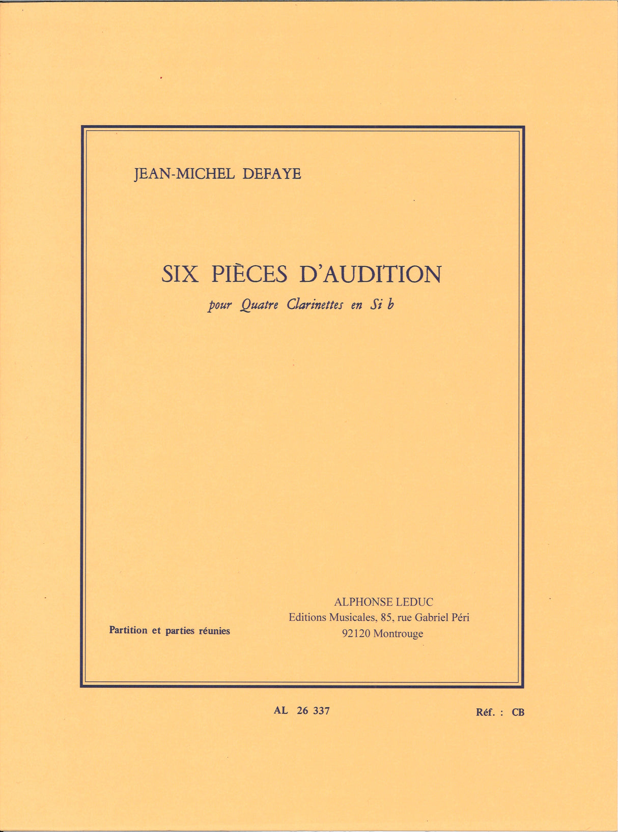 Defaye, Pieces d'audition (4BbCl) (Leduc)