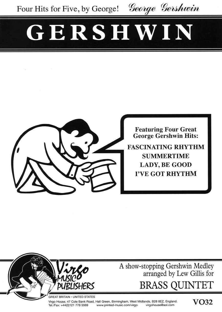 Gershwin, 4 Hits for 5 by George, 1 (Virgo)