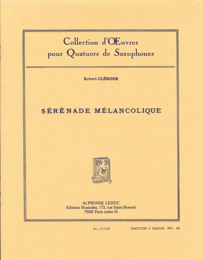 Clerisse, Serenade Melancolique (4Sax) (Leduc)