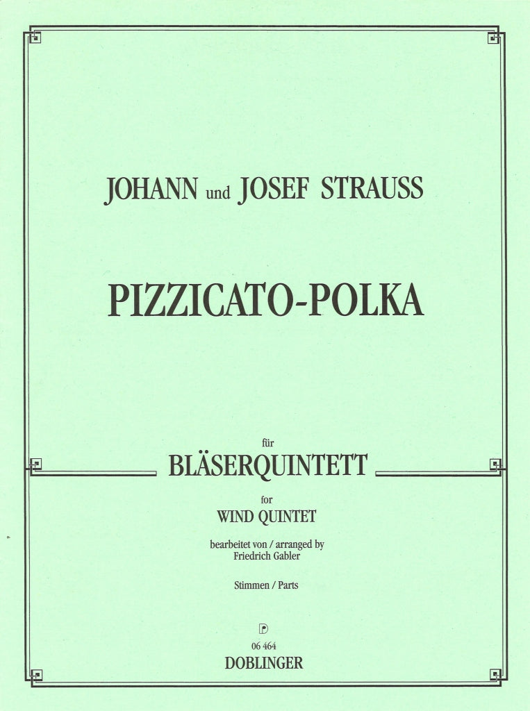 Strauss,J., Pizzicato Polka (Quintett) (Doblinger)