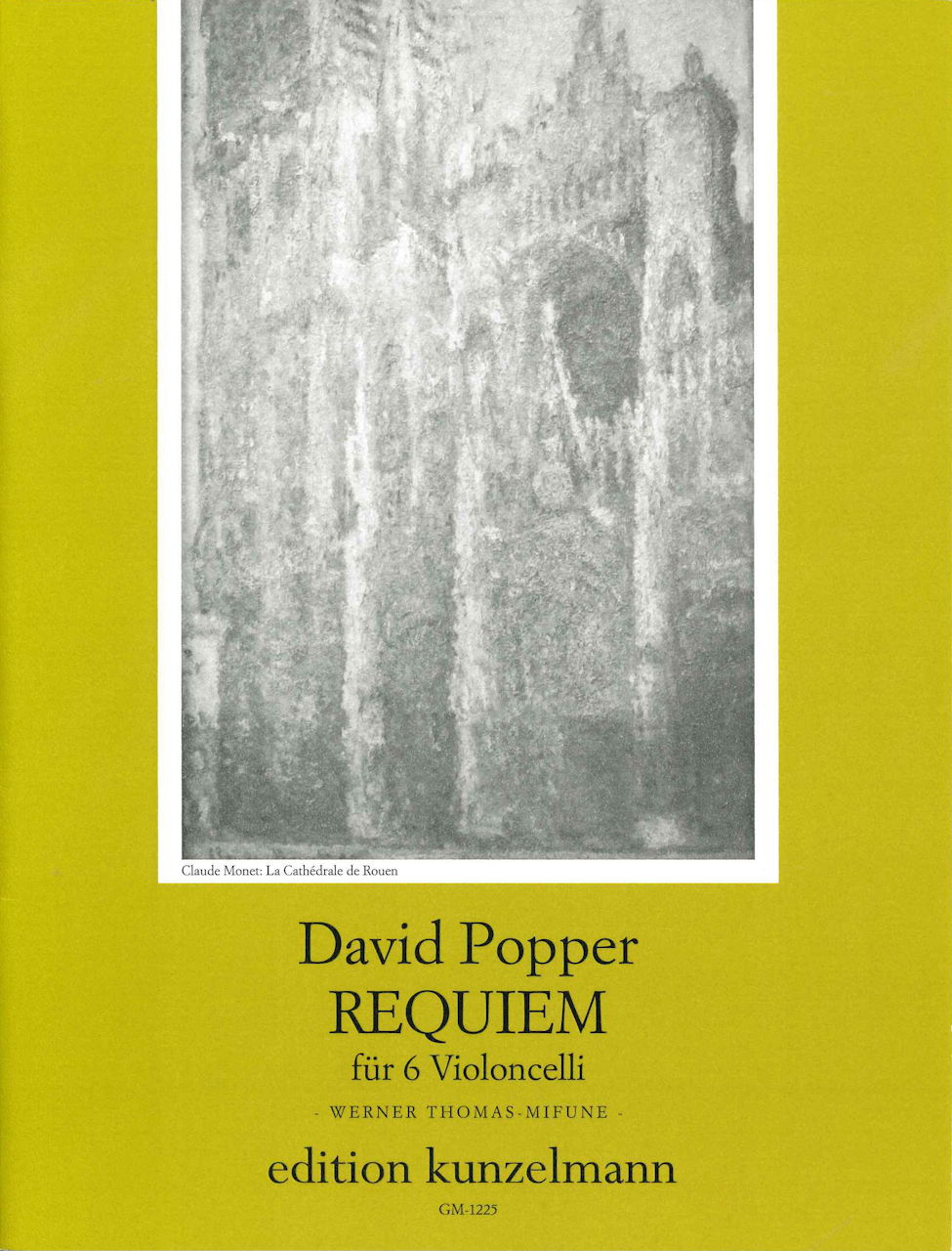 Popper, Requiem fur 6 Violoncelli (Kunzelmann)