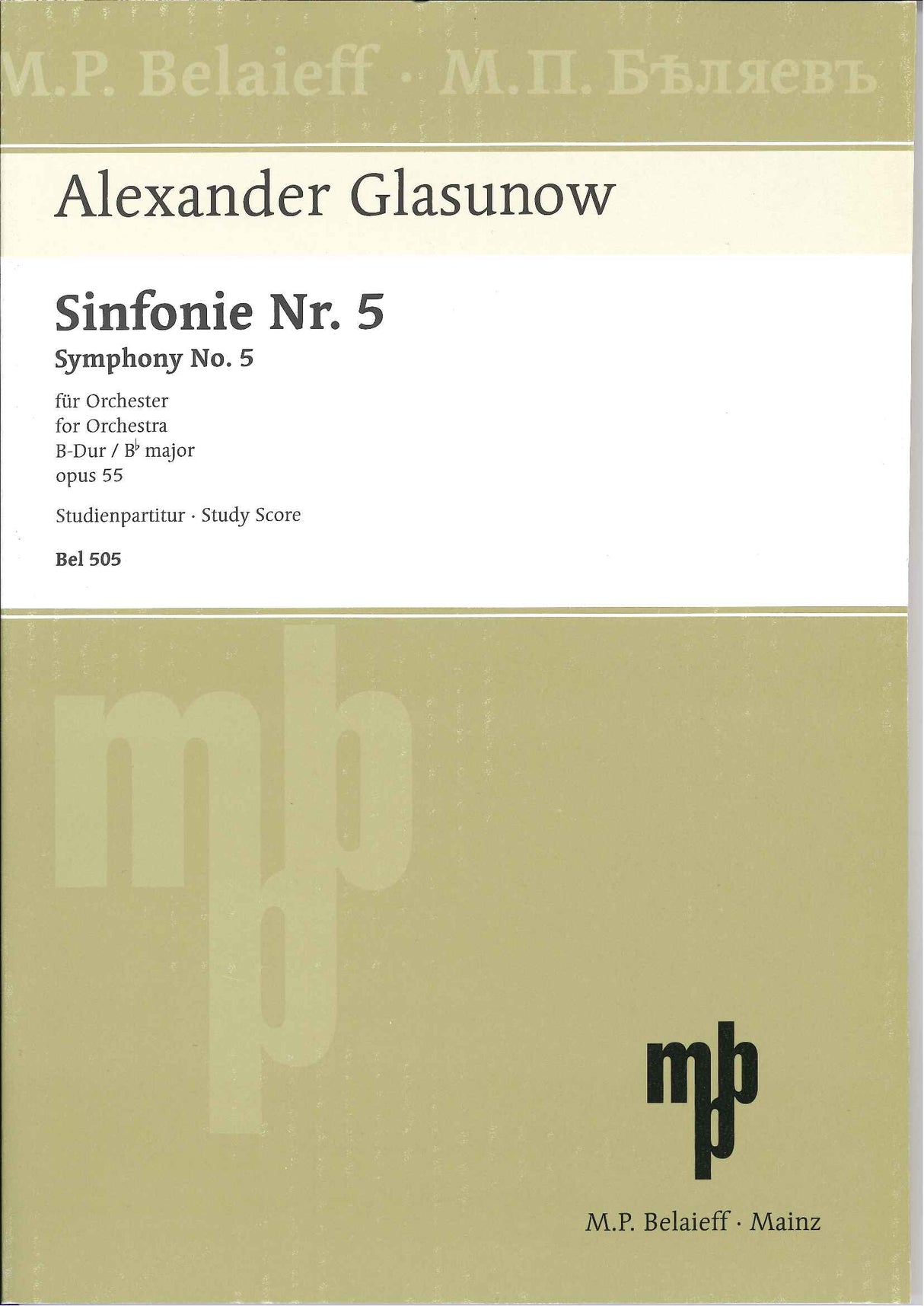 Glazunov, Symphony No. 5 in Bb op. 55 (Belaieff)