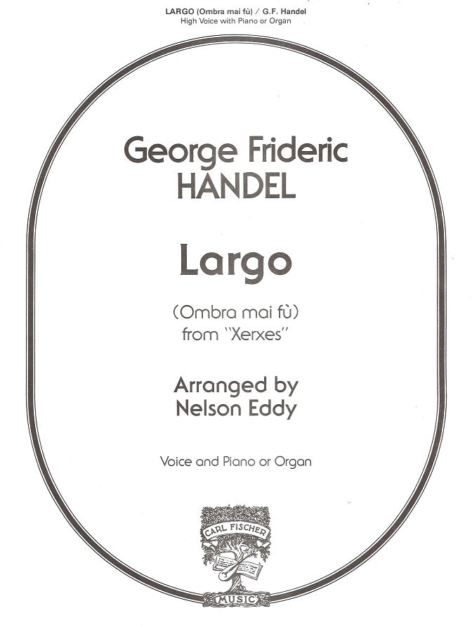 Handel, Ombra Maifu (Largo) 'Xerxes' (Carl Fischer)
