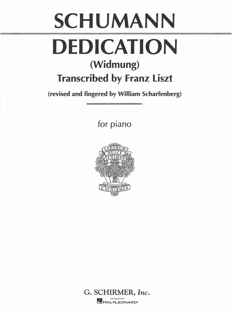 Schumann/Liszt, Widmung = Dedication (G.Schirmer)