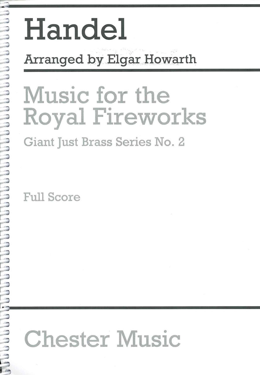 Handel, Music for the Royal Fireworks Sc (Chester)