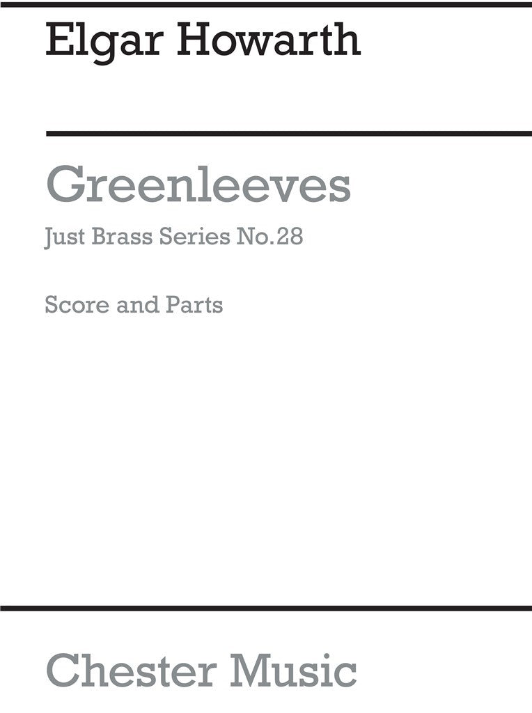 Greensleeves (4Trp,Hn,4Tbn,Tba) (Chester)