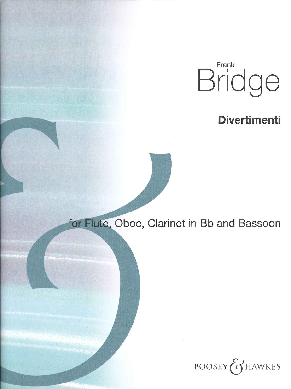 Bridge, Divertimenti (Fl,Ob,Cl,Bn) (Boosey)