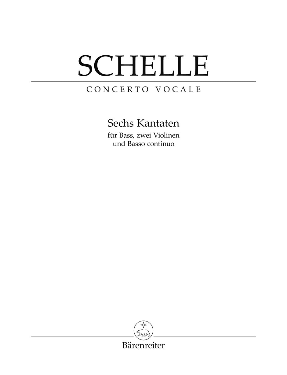 Schelle, Sechs Kantaten (Barenreiter)