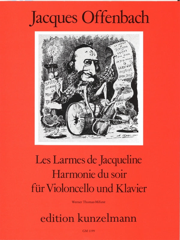 Offenbach, Larmes de Jacqueline, etc. (Kunzelmann)