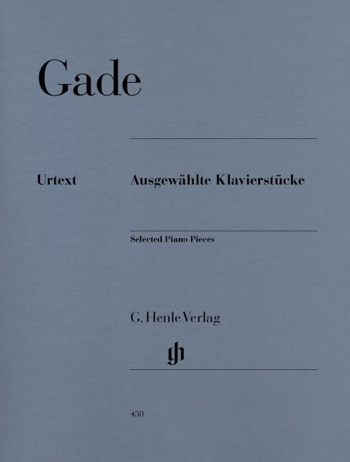 Gade, Ausgewahlte Klavierstuke (Henle)
