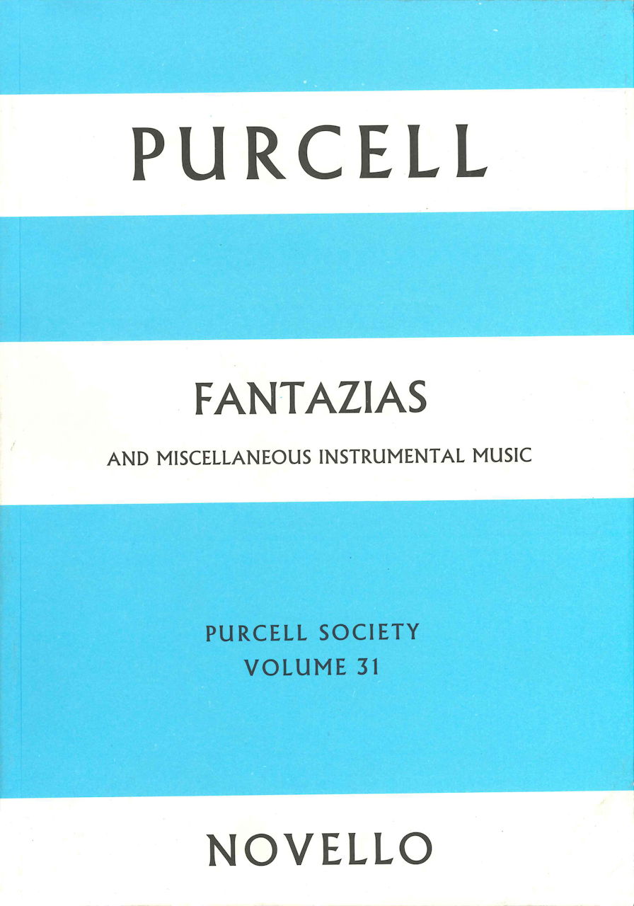 Purcell, Fantazias (Works 31) (Novello)