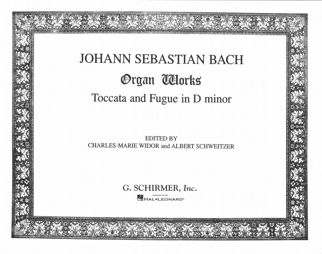 Bach, Toccata & Fugue in d minor (Widor) (G.Schirmer)