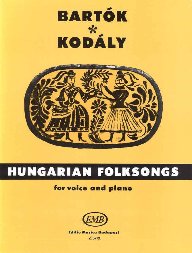 Bartok/Kodaly, Hungarian Folksongs (Editio Musica Budapest)