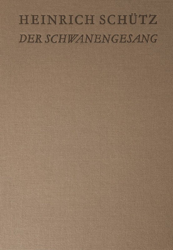 Schutz, Schwanengesang (Deutscher Verlag fur Musik)
