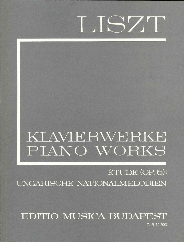 Liszt, 1/18 Etude 12 exerc op. 6, etc. (Editio Musica Budapest)