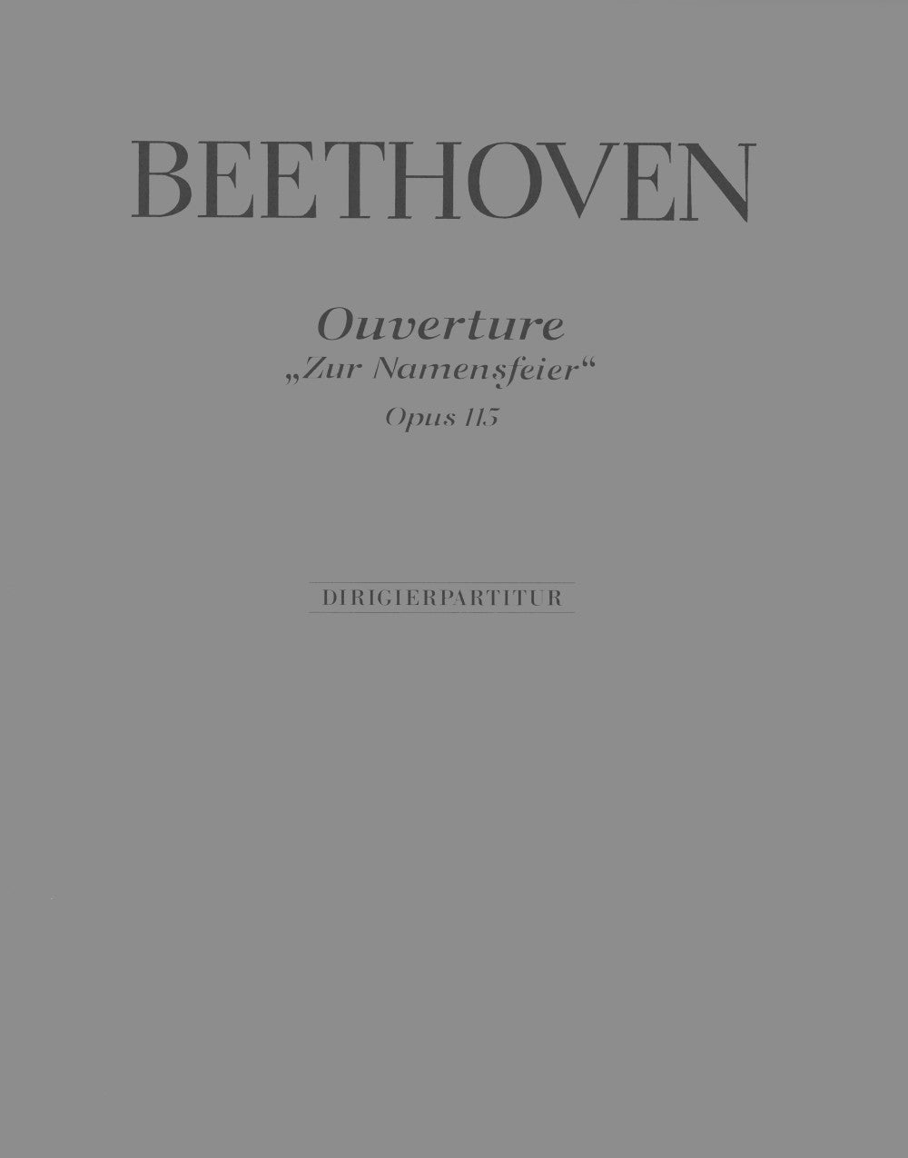 Beethoven, Zur Namensfeier Full Score (Henle/Breitkopf)
