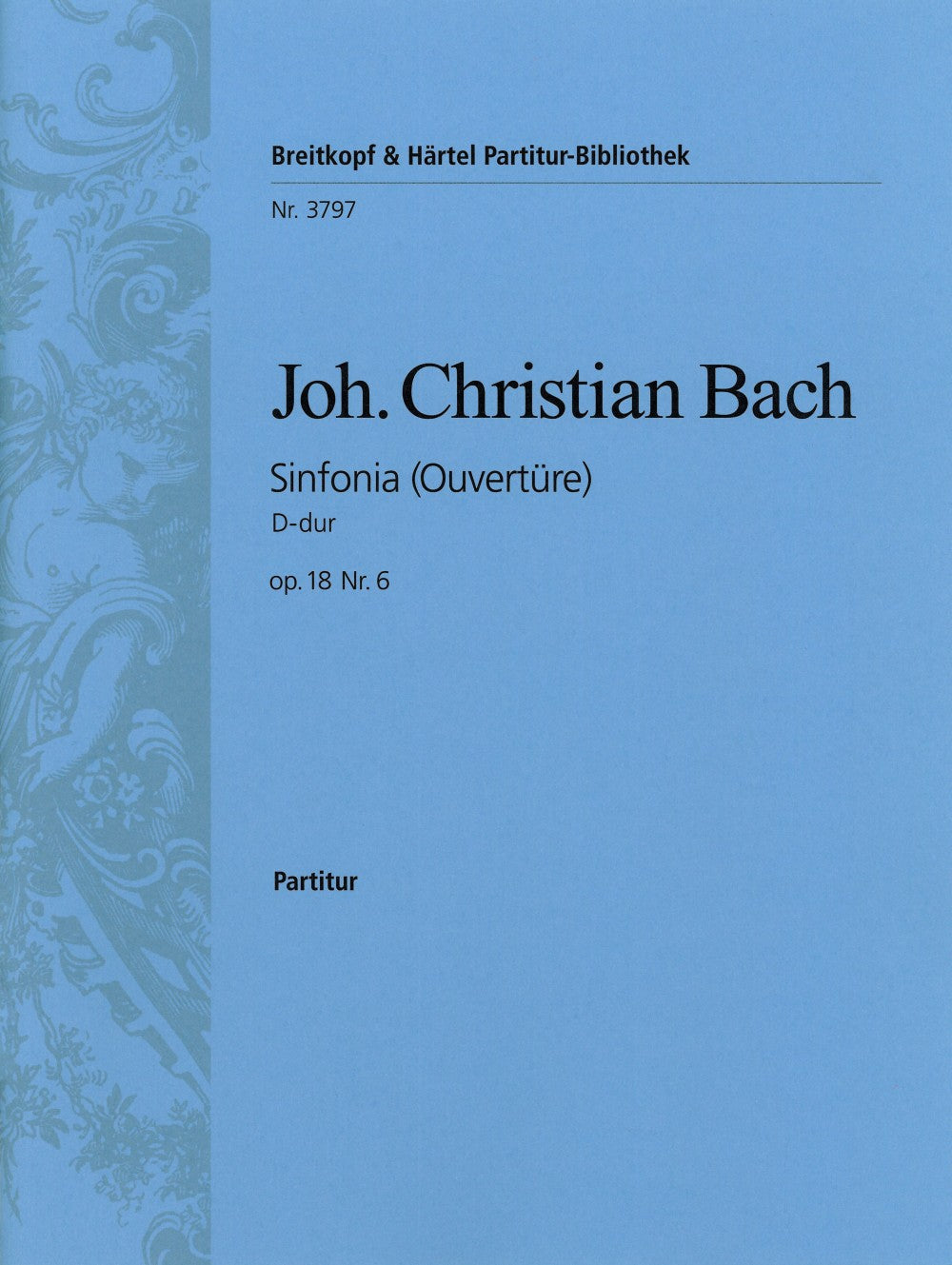 Bach,J.C., Sinfonie op. 18/6 (Partitur) (Breitkopf)