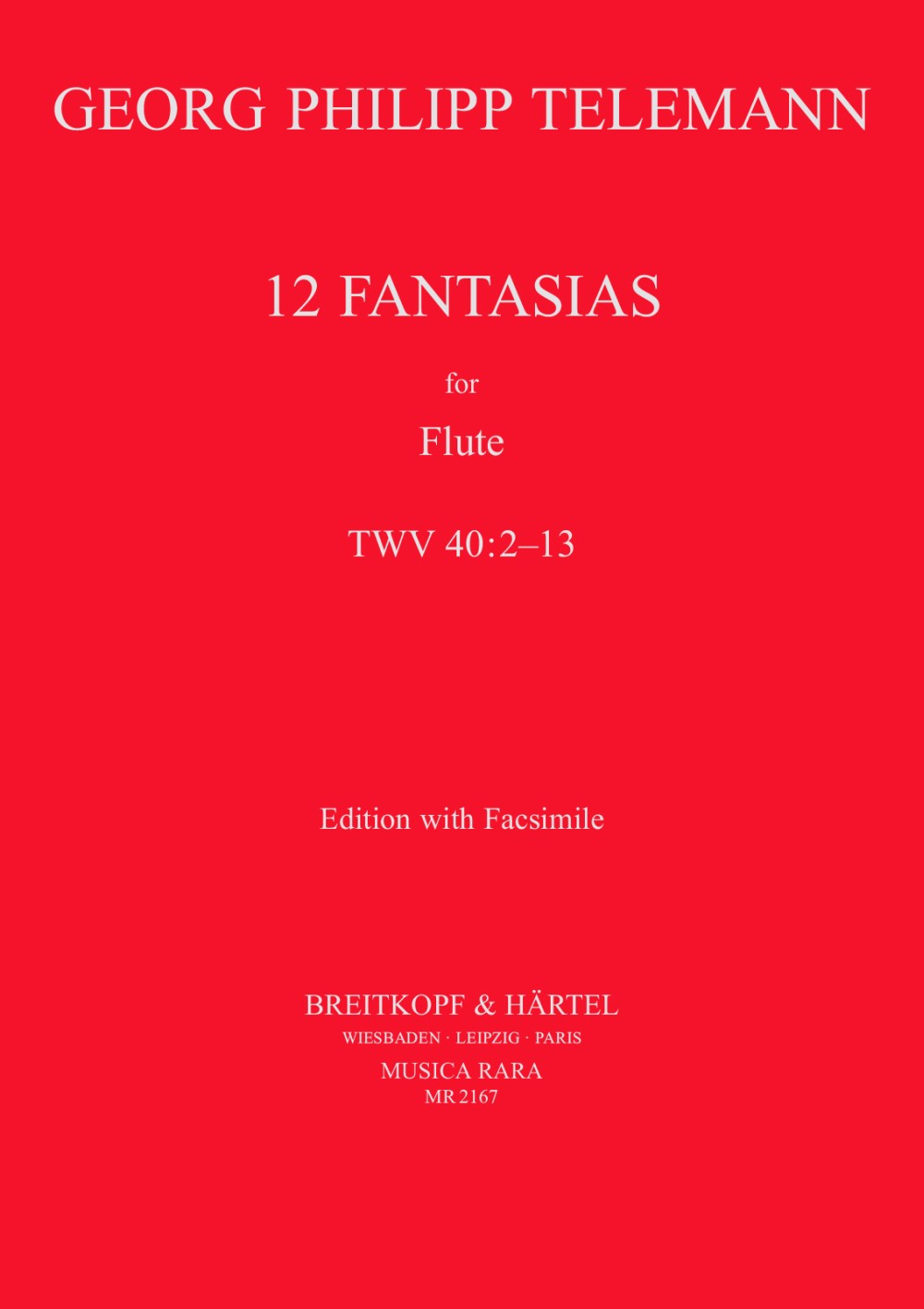 Telemann, Fantasias TWV 40/2-13 Fl Solo (Musica Rara)