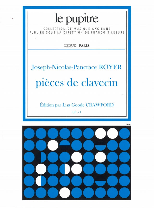 Royer, Pieces de clavecin (LP 71) (Heugel)