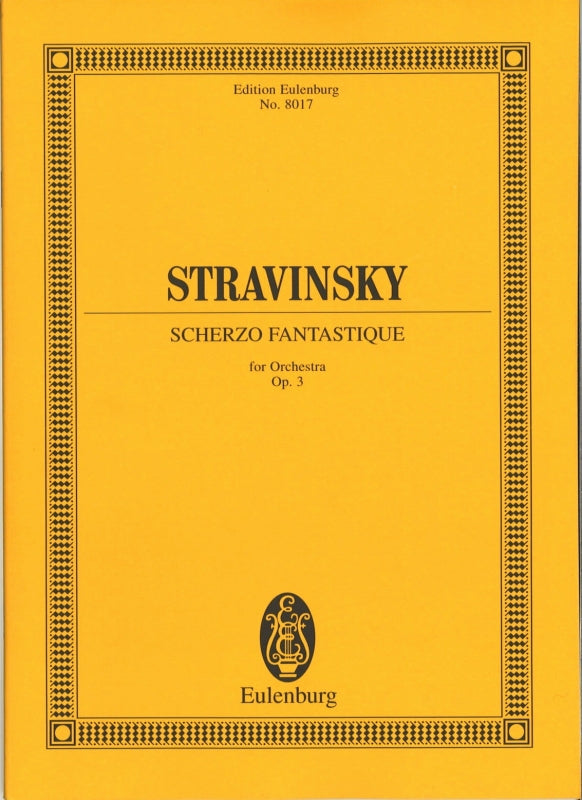 Stravinsky, Scherzo fantastique op. 3 (Eulenburg)