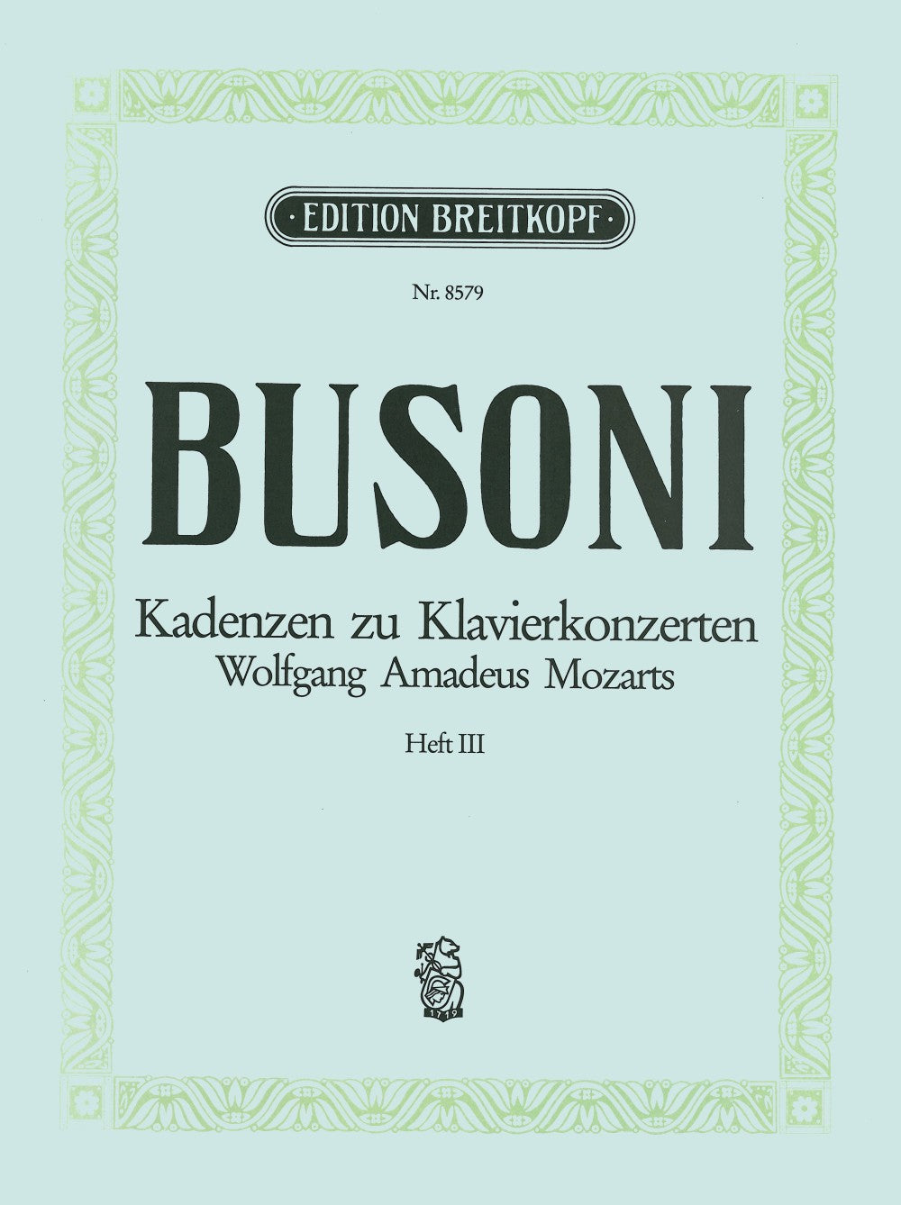 Mozart/Busoni, Cadenzas 3: No. 22-25 (Breitkopf)