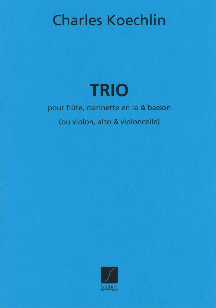 Koechlin, Trio op.92(Fl,Cl,Bn; Vn,Va,Vc) (Salabert)