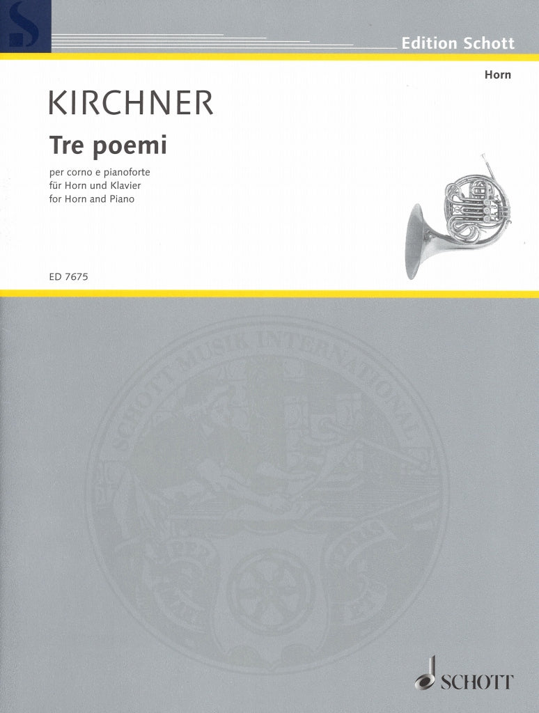 Kirchner, 3 Poemi (Schott)