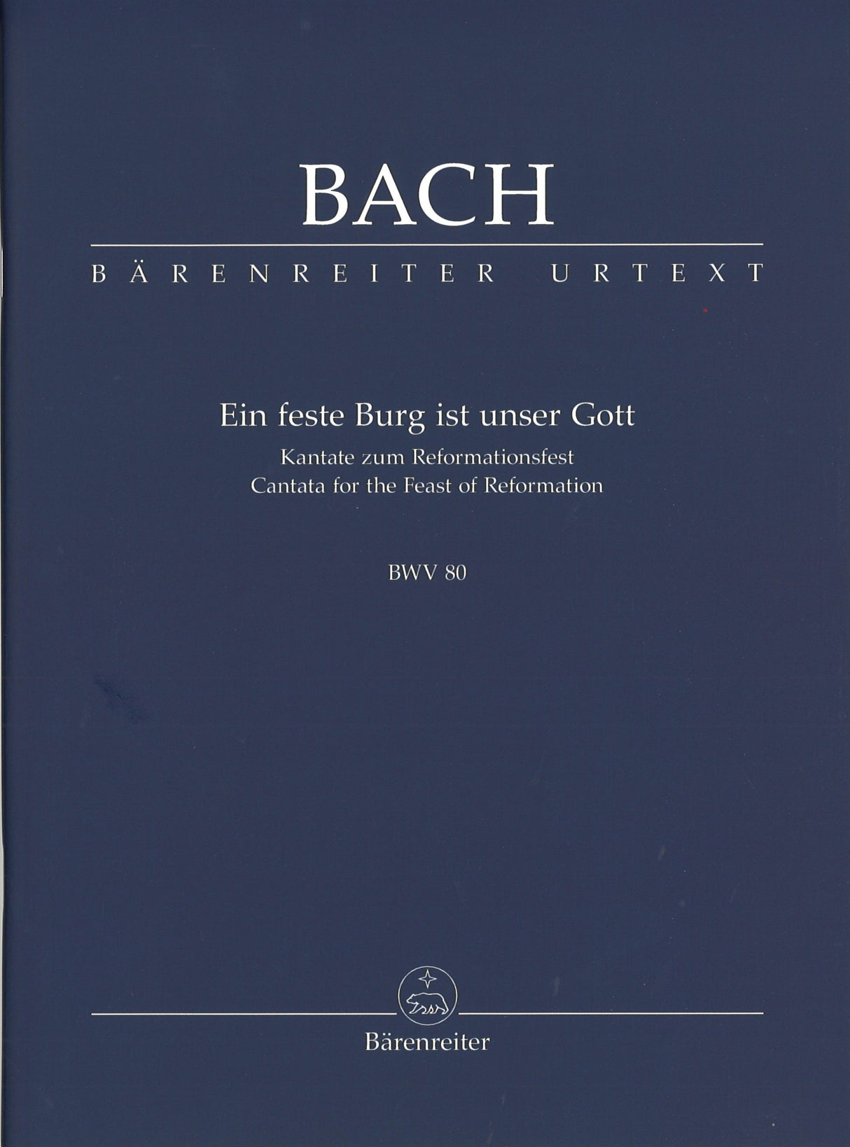 Bach, Cantata No. 80 (Barenreiter)