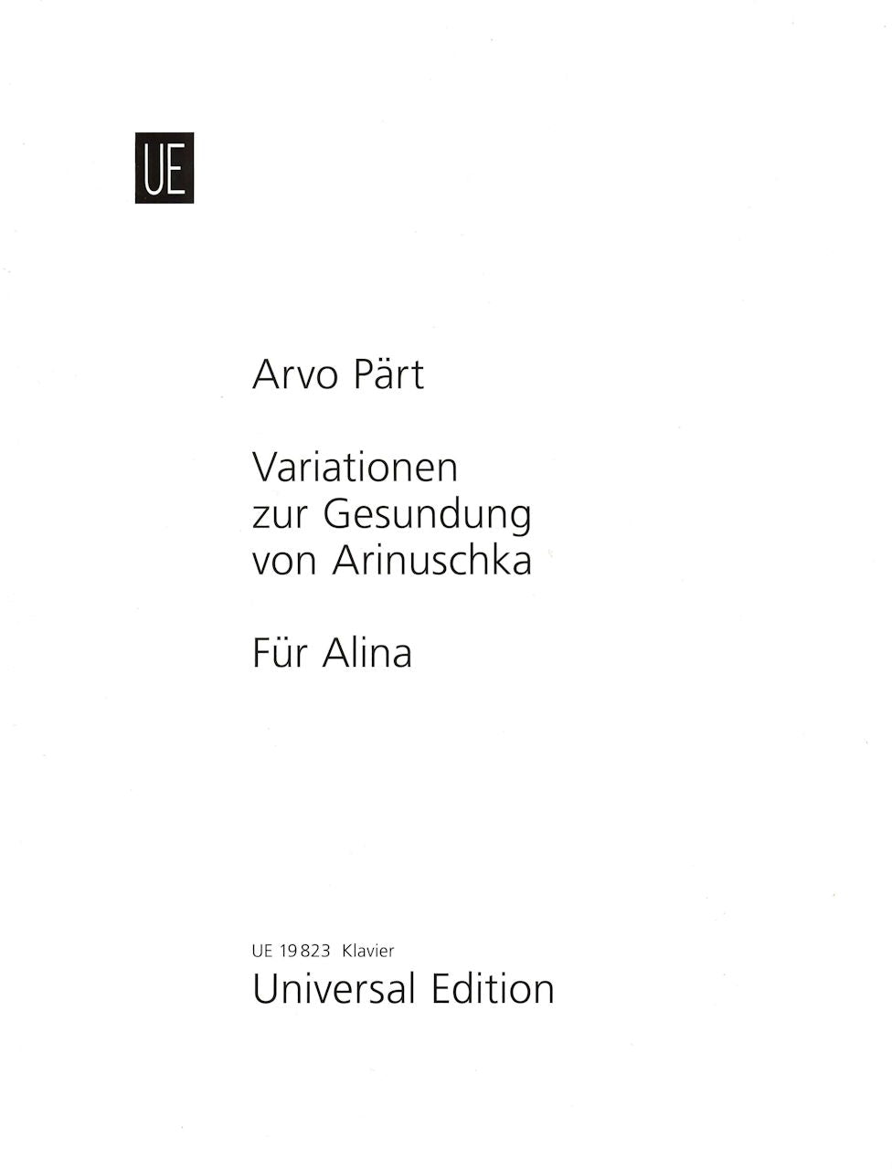 Part, Variationen Arinuschka; Fur Alina (Universal)