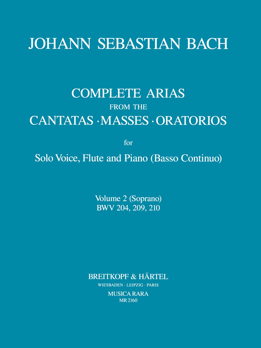 Bach, Complete Arias 2 (Sop,Fl,Bc/Pf) (Musica Rara)