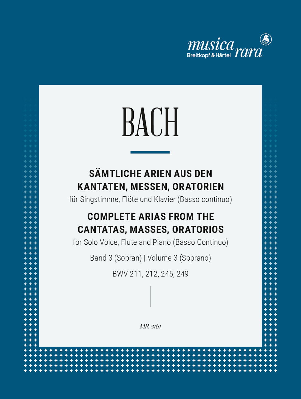 Bach, Complete Arias 3 (Sop,Fl,Bc/Pf) (Musica Rara)