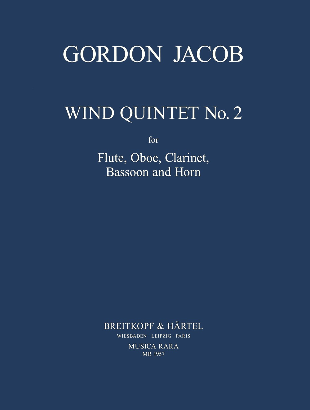 Jacob, Quintet No. 2 (Fl,Ob,Cl,Hn,Bn) (Musica Rara)