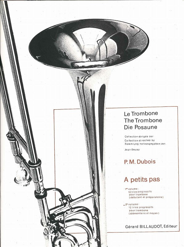 Dubois, A petits pas 2 (3Tbn) (Billaudot)