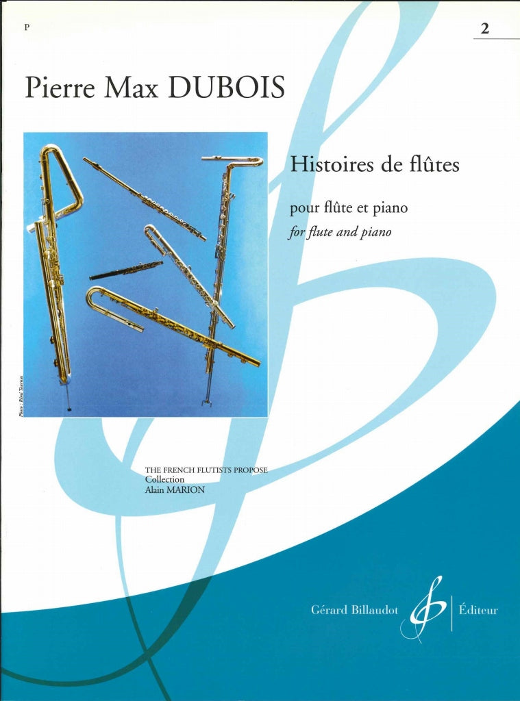 Dubois, Histoires de flutes 2 (Fl,Pf) (Billaudot)