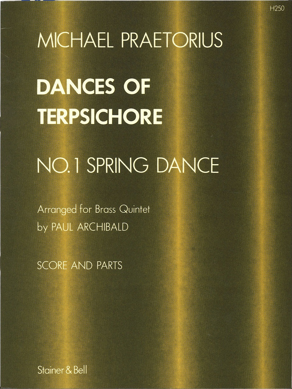 Praetorius,M., Dances of Terpsichore, No (Stainer & Bell)