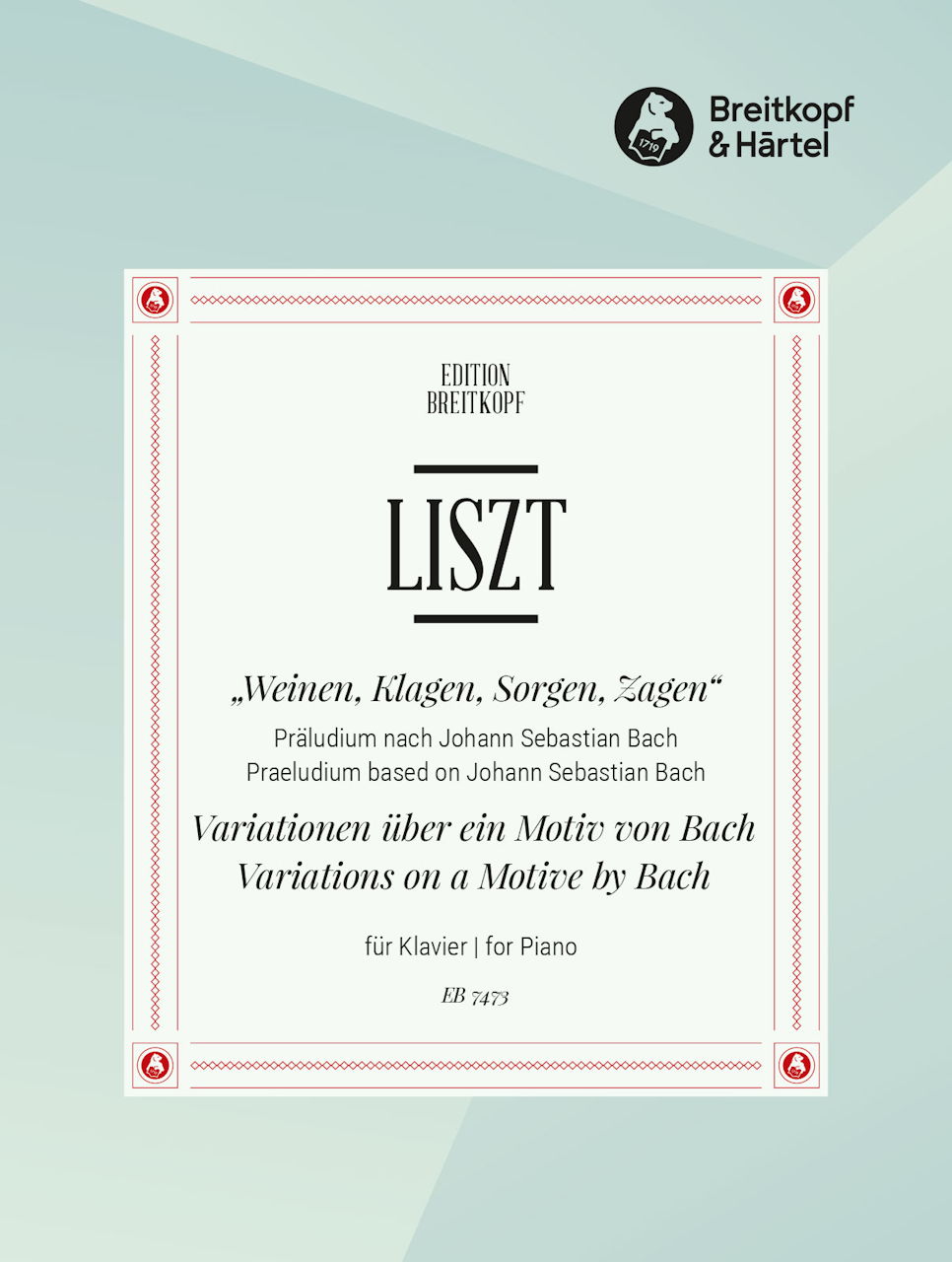 Liszt, Preludium & Variationen nach Bach (Breitkopf)