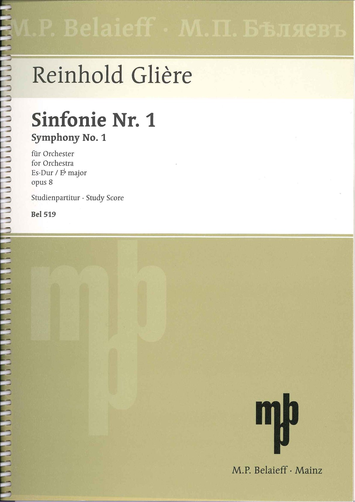 Gliere, Symphony No. 1 in Eb op. 8 (Belaieff)