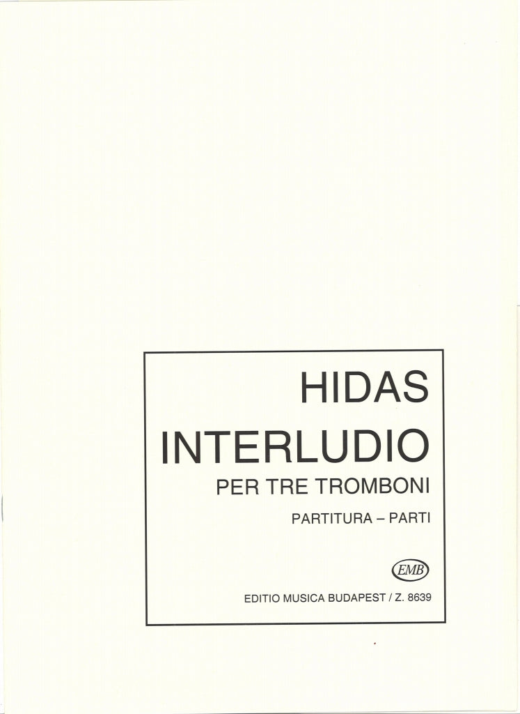 Hidas, Interludio (3Tbn) (Editio Musica Budapest)