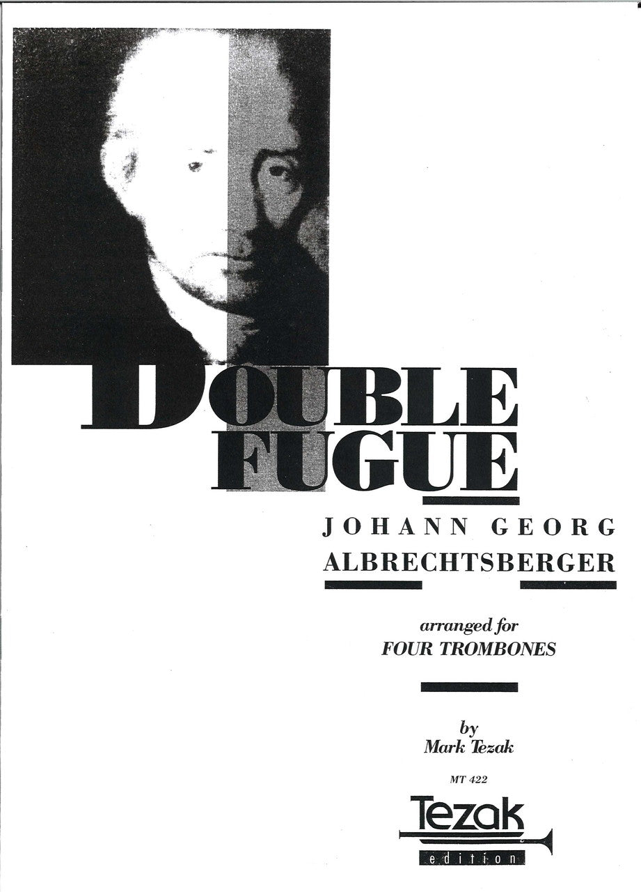 Albrechtsberger, Doppelfuge (4Tbn) (Tezak)